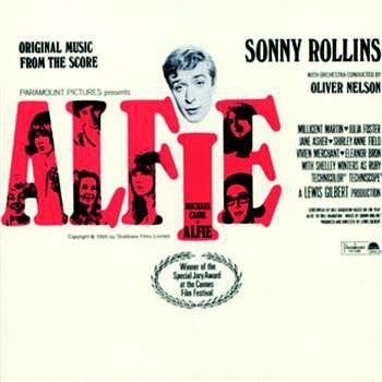 SONNY ROLLINS WITH ORCHESTRA CONDUCTED BY OLIVER NELSON - Original Music From The Score "Alfie"