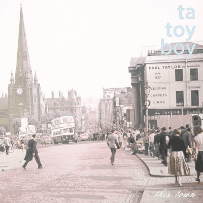 TA TOY BOY - This Town