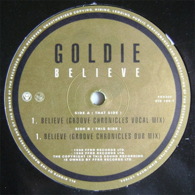 GOLDIE - Believe (Remixes)