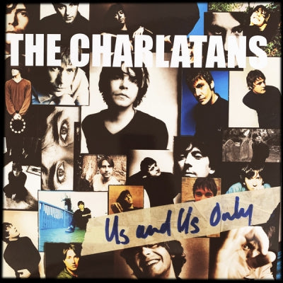 THE CHARLATANS - Us And Us Only