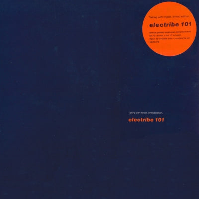 ELECTRIBE 101 - Talking With Myself