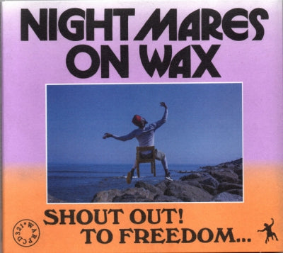 NIGHTMARES ON WAX - Shout Out! To Freedom...