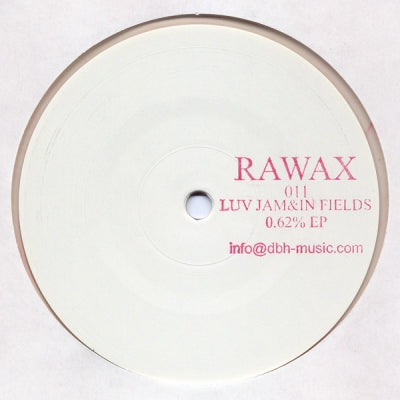 LUV JAM & IN FIELDS - 0.62% EP