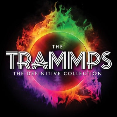 TRAMMPS - The Definitive Collection