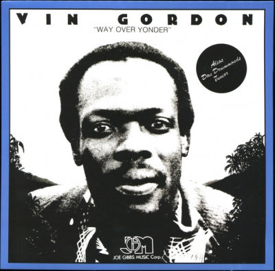 VIN GORDON - Way Over Yonder