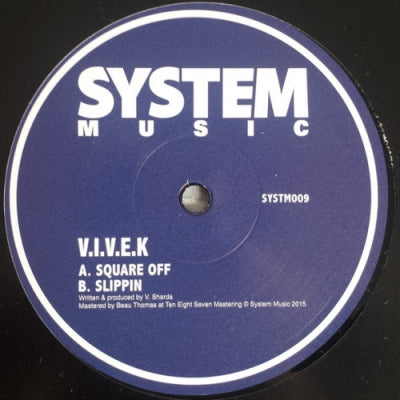 V.I.V.E.K - Square Off / Slippin