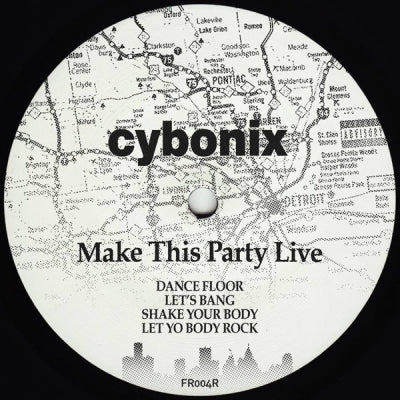 CYBONIX - Make This Party Live