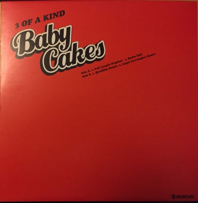 3 OF A KIND - Baby Cakes