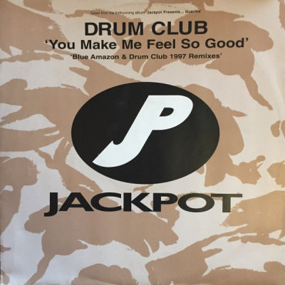 DRUM CLUB - You Make Me Feel So Good (1997 Remixes)
