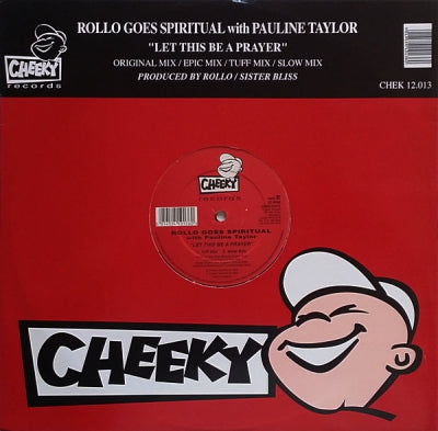ROLLO GOES SPIRITUAL WITH PAULINE TAYLOR - Let This Be A Prayer
