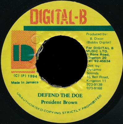 PRESIDENT BROWN - Defend The Doe / Why Oh Why (Version)