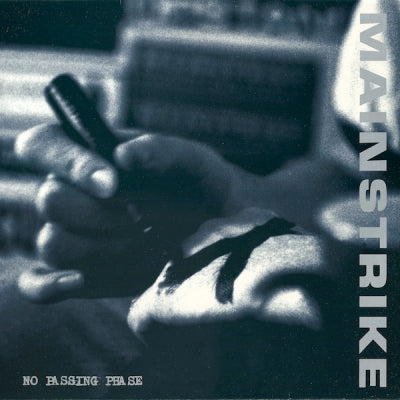 MAINSTRIKE - No Passing Phase
