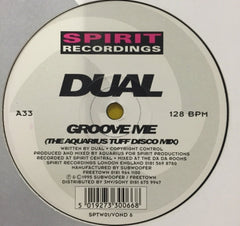 DUAL - Groove Me / Keep On Groovin'