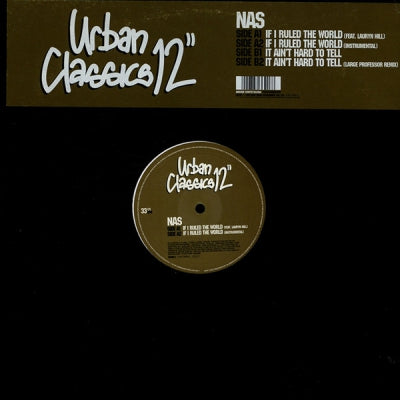 NAS - If I Ruled The World / It Ain't Hard To Tell