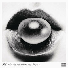 MØ - No Mythologies To Follow