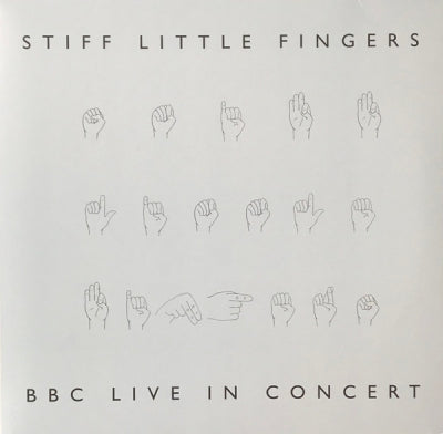STIFF LITTLE FINGERS - BBC Live In Concert