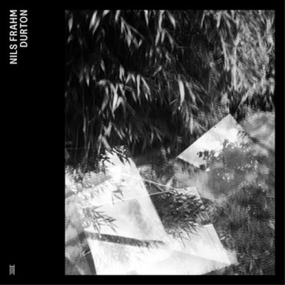 NILS FRAHM - Durton