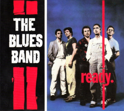 THE BLUES BAND - Ready
