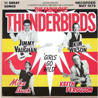 THE FABULOUS THUNDERBIRDS - Girls Go Wild