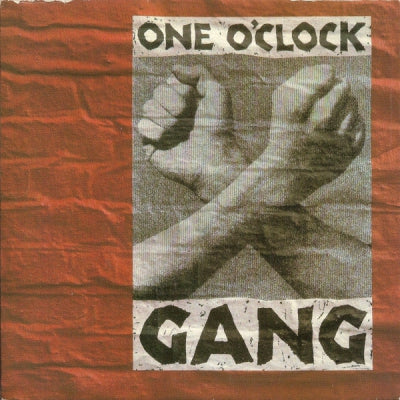 ONE O'CLOCK GANG - Carry Me / You Are On My Side