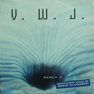 V.W.J. - Reach 4 The Melody