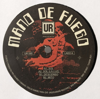 MANO DE FUEGO - UR Presents Mano De Fuego
