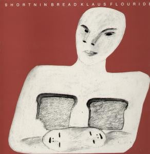 KLAUS FLOURIDE - Shortnin Bread