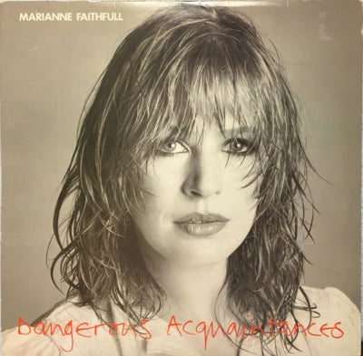 MARIANNE FAITHFULL - Dangerous Acquaintances