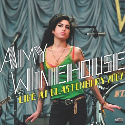 AMY WINEHOUSE - Live At Glastonbury 2007