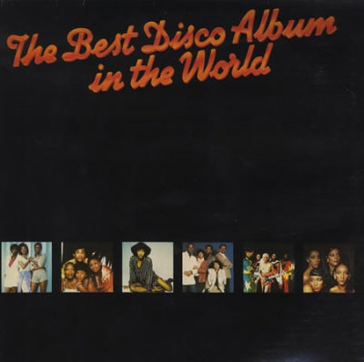 VARIOUS ARTISTS - The Best Disco Album In The World