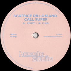 BEATRICE DILLON AND CALL SUPER - Inkjet / Fluo