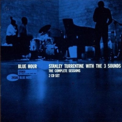 STANLEY TURRENTINE WITH THE THREE SOUNDS - Blue Hour - The Complete Sessions