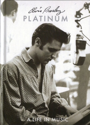 ELVIS PRESLEY - Platinum - A Life In Music