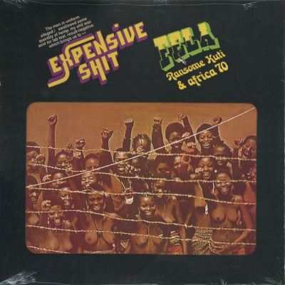 FELA RANSOME-KUTI & THE AFRICA 70 - Expensive Shit