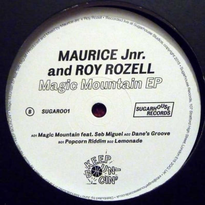 MAURICE JNR & ROY ROZELL - Magic Mountain EP