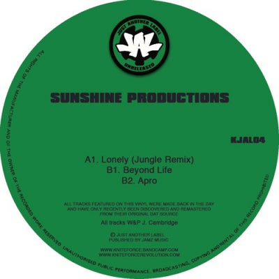 SUNSHINE PRODUCTIONS - Lonely (Jungle Remix) / Beyond Life / Apro
