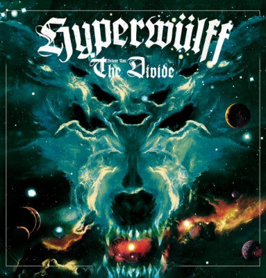 HYPERWüLFF - Volume Two: The Divide