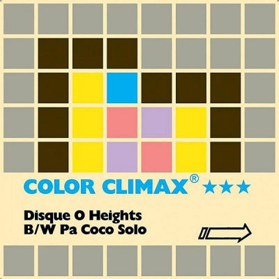 COLOR CLIMAX - Disque O Heights / Pa Coco Solo