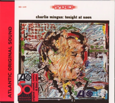 CHARLES MINGUS - Tonight At Noon
