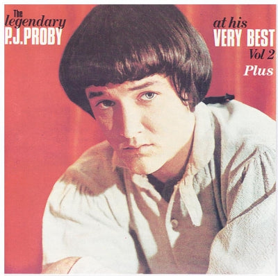 P.J. PROBY - The Legendary P.J. Proby At His Very Best