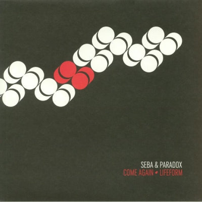 SEBA & PARADOX - Come Again / Lifeform