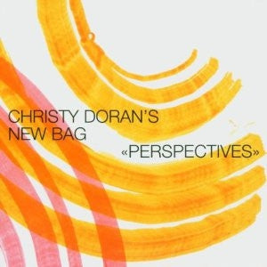 CHRISTY DORAN'S NEW BAG - Perspectives