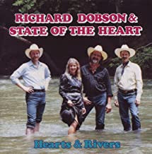 RICHARD DOBSON & STATE OF THE HEART - Hearts & Rivers