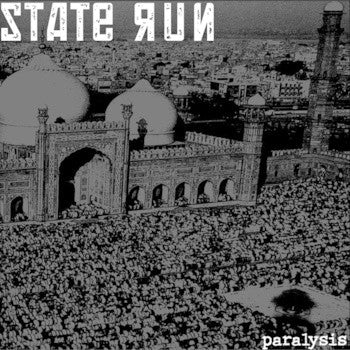 STATE RUN - Paralysis