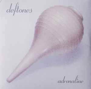DEFTONES - Adrenaline