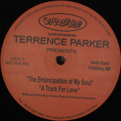 TERRENCE PARKER - The Emancipation Of My Soul