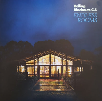 ROLLING BLACKOUTS COASTAL FEVER - Endless Rooms