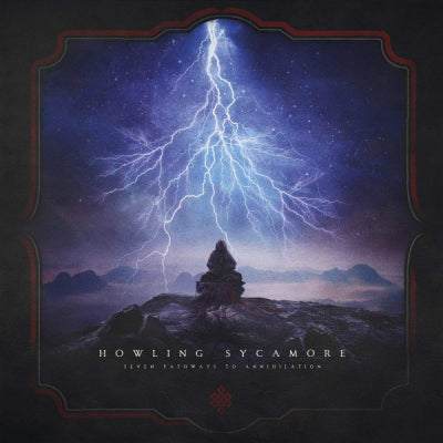 HOWLING SYCAMORE - Seven Pathways To Annihilation
