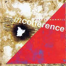 PETER HAMMILL - Incoherence