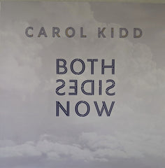 CAROL KIDD - Both Sides Now